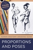  Art in Context - Human Anatomy Drawing: Proportions and Poses.