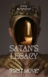  Yasin Güneş - Satan's Legacy - First Move.