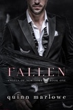  Quinn Marlowe - Fallen: An Angel Mafia Romance - Angels of New York, #1.