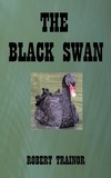  Robert Trainor - The Black Swan.