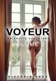  Victoria Rush - Voyeur Volume 2: An Erotic Adventure - Erotica Themed Bundles, #19.