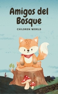  Children World - Amigos del Bosque - Children World, #1.