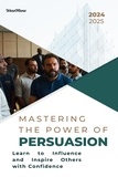  weeoMano - Mastering the Power of Persuasion.