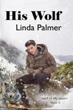  Linda Palmer - His Wolf - Wolf of My Heart, #5.
