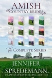  Jennifer Spredemann et  J.E.B. Spredemann - Amish Country Brides Series 12-Book Omnibus - Amish Country Brides.