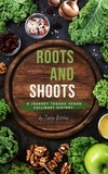  Zephyr Writers - Roots and Shoots - Cook Book, #3.