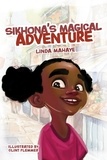  Linda Mahaye - Sikhona's Magical Adventure.