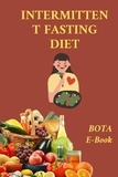  bota - Intermittent Fasting Diet: A Comprehensive Guide to Improved Health and Wellness.