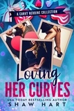  Shaw Hart - Loving Her Curves - Troped Up Love, #8.