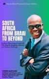  Chris Kanyane - South Africa From Braai To Beyond: Explore This Sweet Land Of The Dutch, English, African And Indian Heritage.