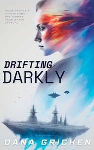  Dana Gricken - Drifting Darkly.