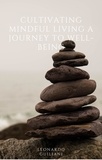  Leonardo Guiliani - Cultivating Mindful Living A Journey to Well-Being.