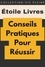  Étoile Livres - Conseils Pratiques Pour Réussir - Collection Vie Pleine, #30.