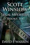  David P. Warren - Scott Winslow Legal Mysteries - Books 3-4 - Scott Winslow Legal Mysteries.