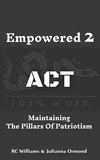  RC Williams et  Julianna Ormond - Empowered 2 ACT.