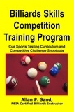  Allan P. Sand - Billiards Skills Competition Training Program.