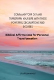  Lila Rosewood - Biblical Affirmations For Personal Transformation.