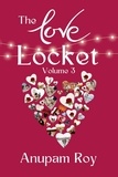  Anupam Roy - The Love Locket - Valentine's Day Love Stories, #3.
