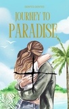  Gentes Gentes - Journey to Paradise: Temptation Emotional Healing Redemption and Forgiveness.