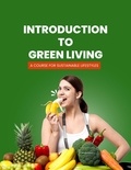  Vineeta Prasad - Introduction to Green Living : A Course for Sustainable Lifestyles.