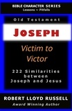  Robert Lloyd Russell - Joseph: Victim to Victor - Bible Character Series.