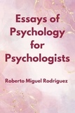  Roberto Miguel Rodriguez - Essays of Psychology for Psychologists.