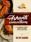  Dr. Ope Banwo - Ashanti Concoctions - Africa's Most Wanted Recipes, #11.