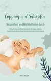  Emily J. Wilson - Gesundheit und Wohlbefinden durch Schröpfen und Cupping (Praktische Tipps und effektive Techniken für Anti-Aging, Entgiftung, Faszienlockerung, Immunstärkung, Muskelentspannung und Schmerzlinderung).