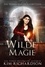  Kim Richardson - Wilde Magie - Die Hexen von Hollow Cove, #13.