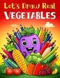  Max Marshall - Let's Draw Real Vegetables.
