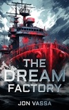  Jon Vassa - The Dream Factory.