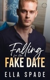  Ella Spade - Falling for Her Fake Date - Southern Comfort Small Town Romance, #9.