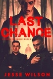  Jesse Wilson - Last Chance - Kingdom Chronicles, #8.