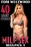 Tori Westwood - MILF Sex Mega-Pack 3 : 40 Short Stories (Threesome Erotica Anal Sex Erotica MILF Erotica Female Cuckold Erotica) - MILF 40-Pack, #3.