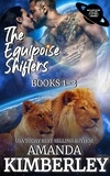  Amanda Kimberley - The Equipoise Shifters - The Equipoise Solar System Series, #4.