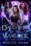  Maggie Shaw - Daughters of the Warlock.