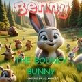  Allan Riley - Benny the Bouncy Bunny.