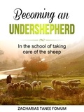  Zacharias Tanee Fomum - Becoming an Under-Shepherd - Leading God's people, #28.