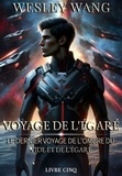  Wesley Wang - Voyage Perdu : Ombres du Vide et le Dernier Voyage des Perdus - Voyage Perdu, #5.