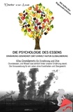  Dieter von Looe - Die Psychologie des Essens.