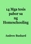  Andrew Bushard - 14 Mga tesis pabor sa ng Homeschooling.