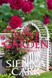  Lily Zante - The Rose Garden - The Rose Sisters, #4.