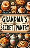  Vin Vinetti - Grandma's Secret Pantry.