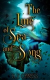  SZ Cypress - The Lure of Sea and Song - mcfey salvage, #1.