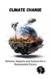  Fra - Climate Change Science, Impacts and Actions for a Sustainable Future.