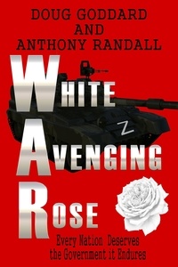  Anthony Randall et  Doug Goddard - White Avenging Rose.