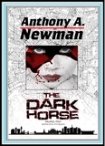  Anthony A Newman - The Dark Horse.