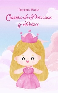  Children World - Cuentos de Princesas y Reinos - Children World, #1.