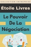  Étoile Livres - Le Pouvoir De La Négociation - Collection Entreprise, #2.
