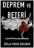  Atilla Yusuf Guleker - Deprem ve Beteri -Öncesi ve Sonrasıyla- 6 Şubat 2023 Maraş Depremi Belgeseli.
